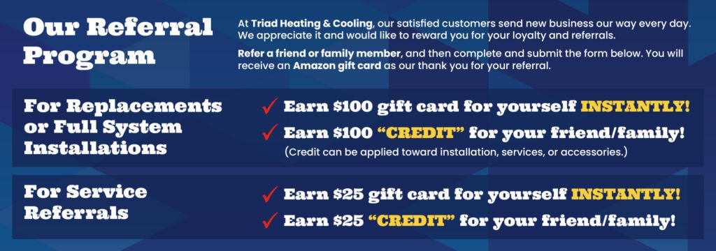 Referral | Triad Heating And Cooling | Refer & Earn Program